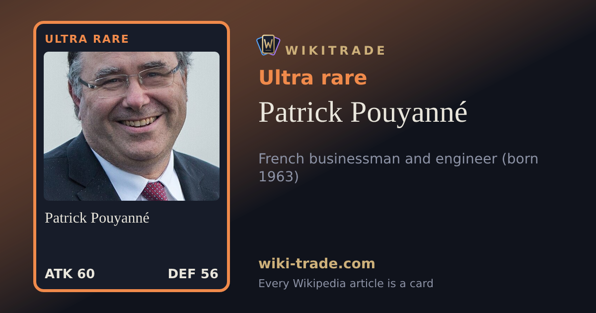 Patrick Pouyanné — Ultra rare card