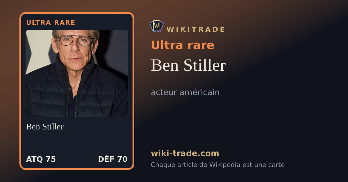 Ben Stiller — carte Ultra rare