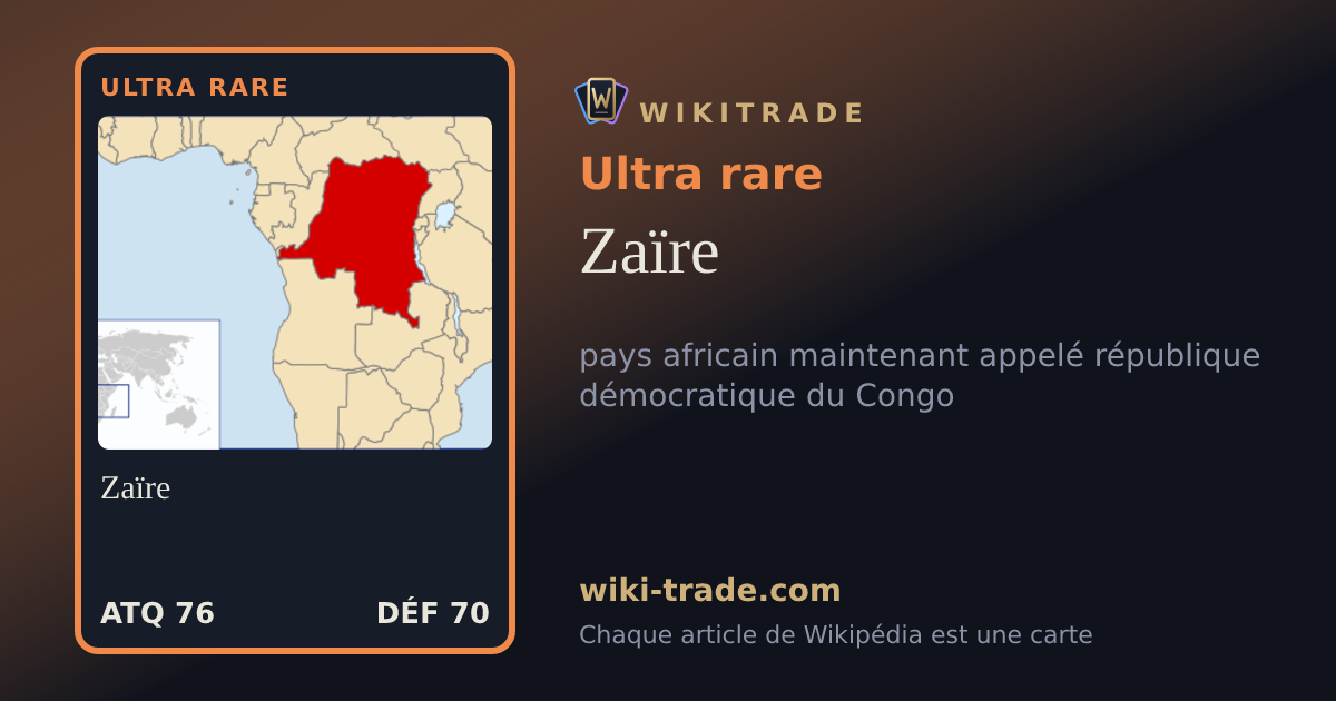 Zaïre — carte Ultra rare
