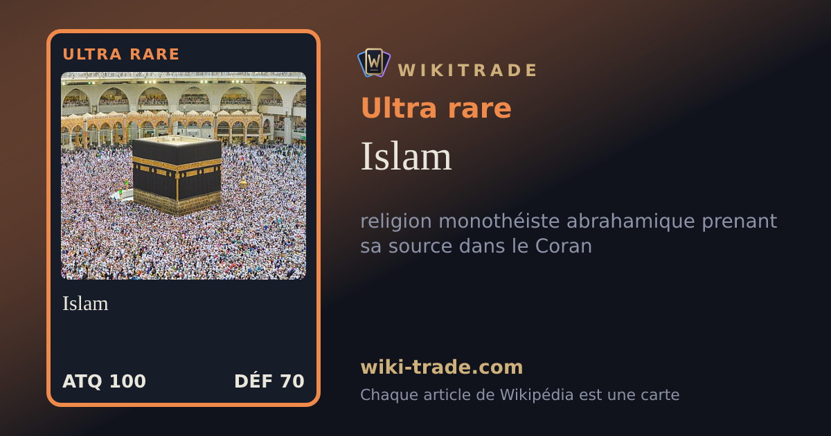Islam — carte Ultra rare