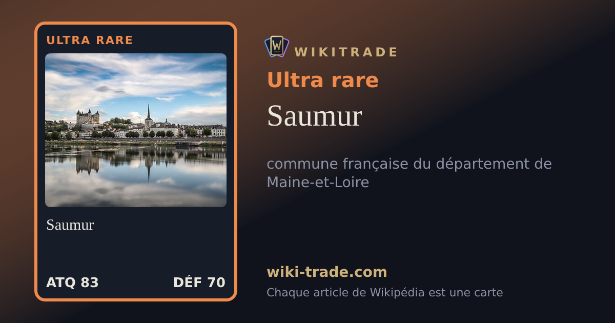 Saumur — carte Ultra rare