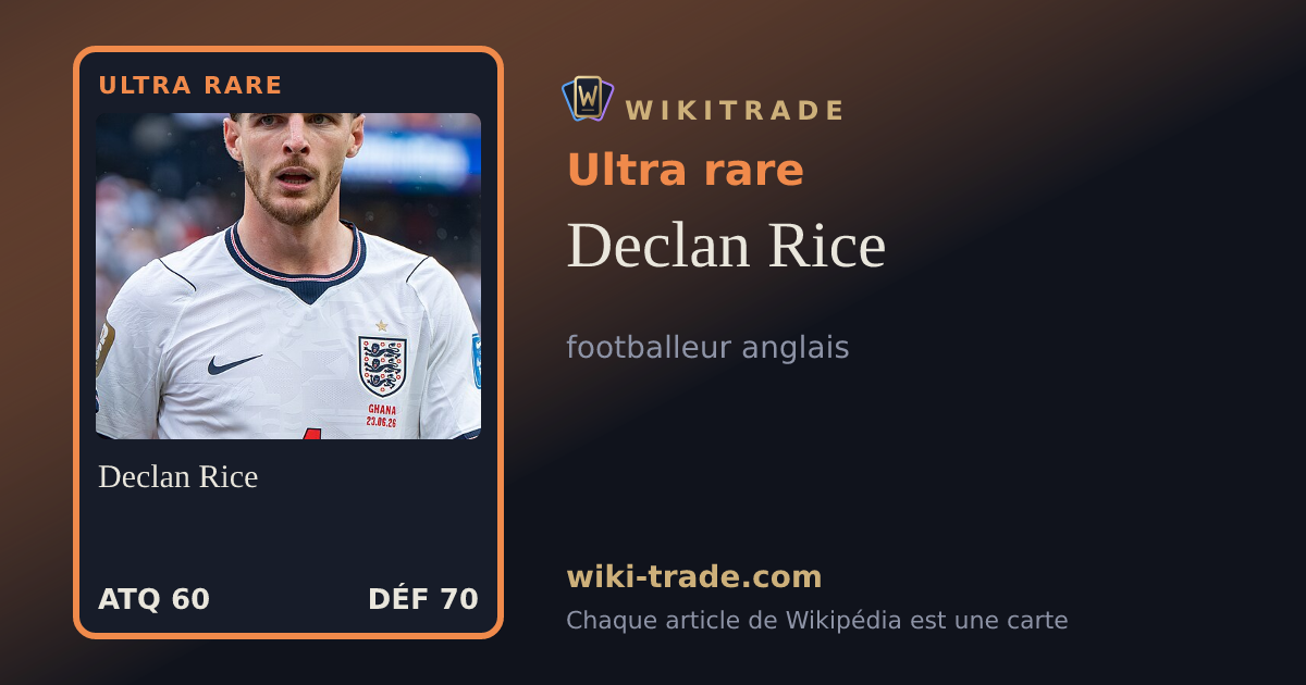 Declan Rice — carte Ultra rare