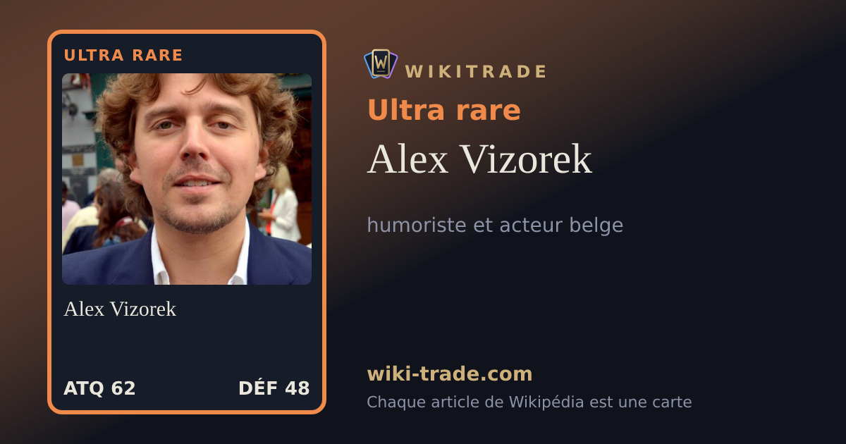 Alex Vizorek — carte Ultra rare