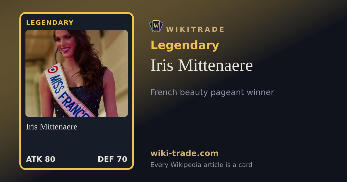 Iris Mittenaere — Legendary card