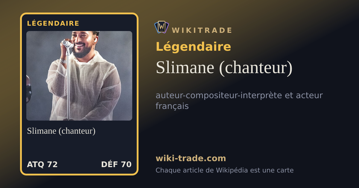 Slimane (chanteur) — carte Légendaire