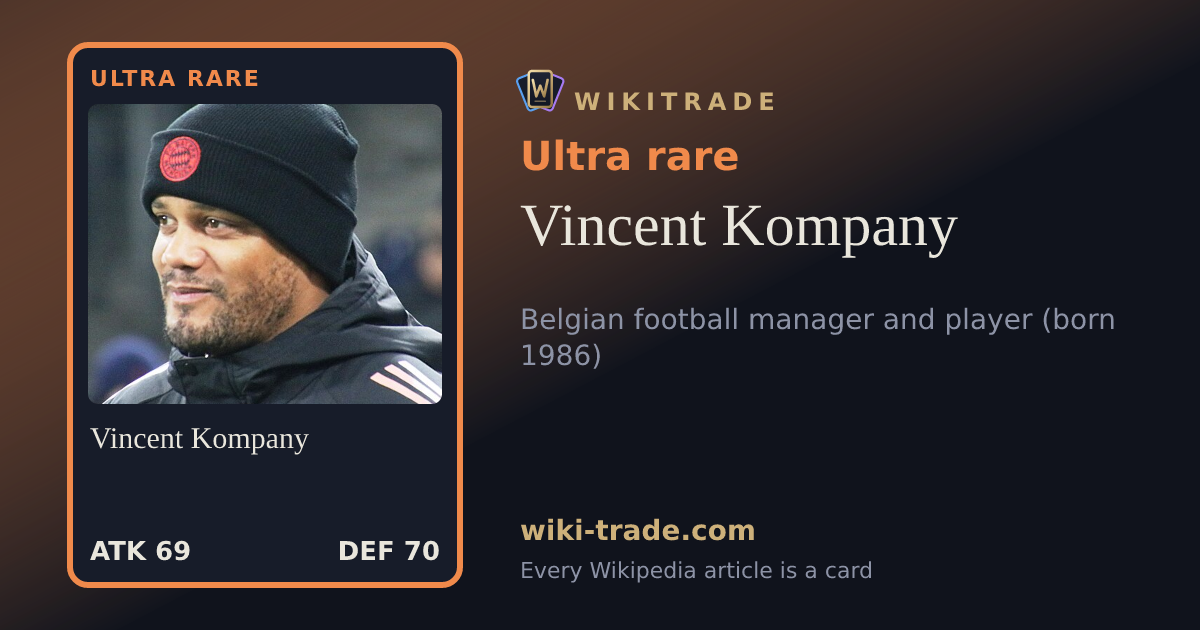 Vincent Kompany — Ultra rare card
