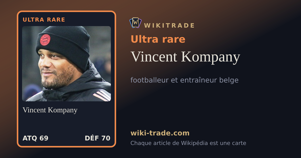 Vincent Kompany — carte Ultra rare