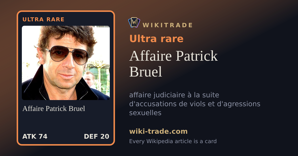Affaire Patrick Bruel — Ultra rare card