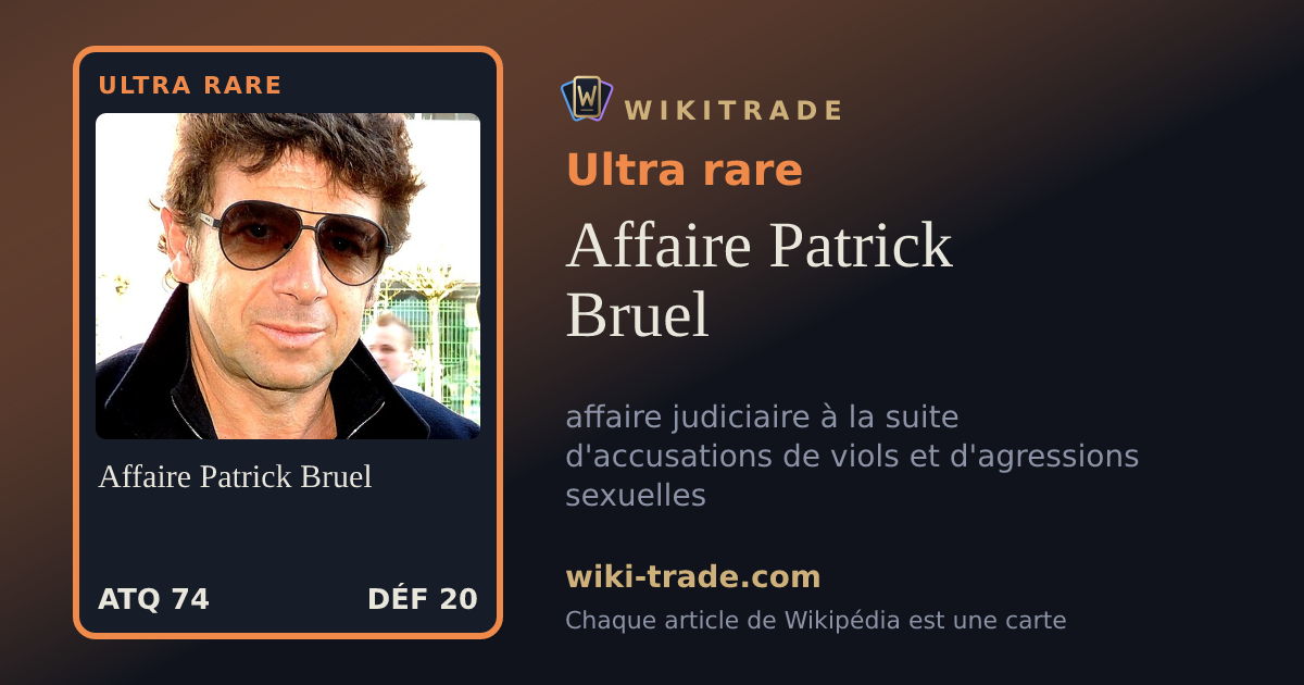 Affaire Patrick Bruel — carte Ultra rare