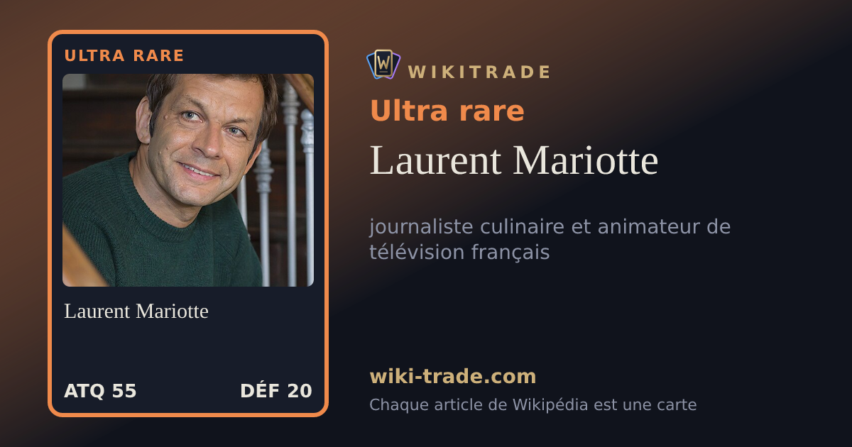 Laurent Mariotte — carte Ultra rare