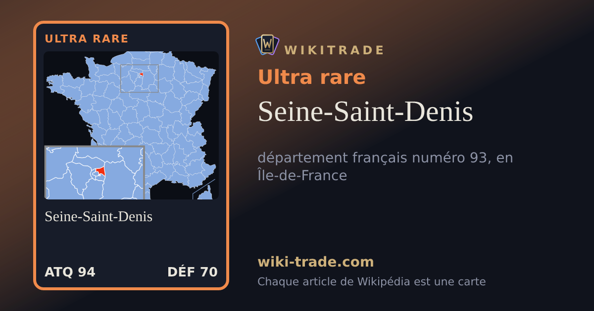 Seine-Saint-Denis — carte Ultra rare