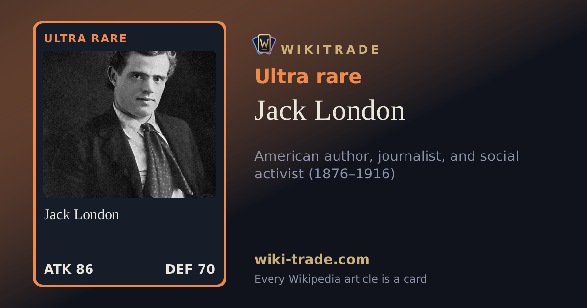 Jack London — Ultra rare card