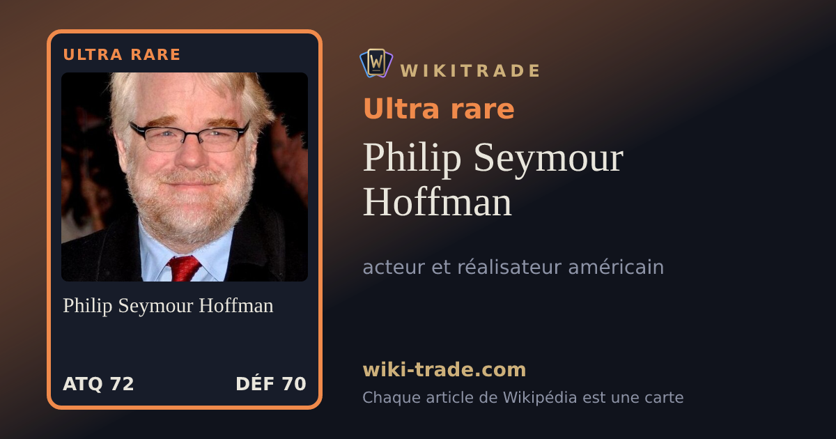 Philip Seymour Hoffman — carte Ultra rare