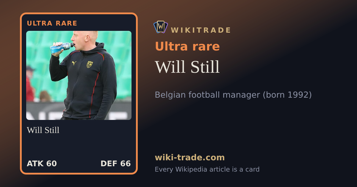 Will Still — Ultra rare card