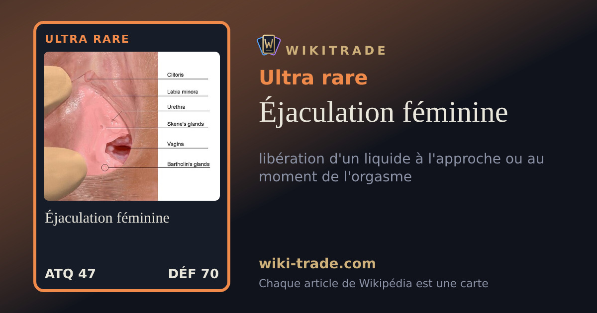 Éjaculation féminine — carte Ultra rare