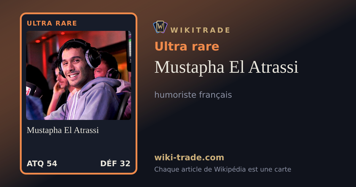 Mustapha El Atrassi — carte Ultra rare