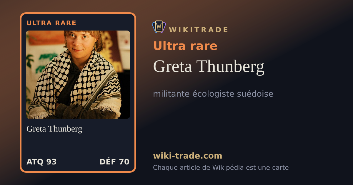 Greta Thunberg — carte Ultra rare