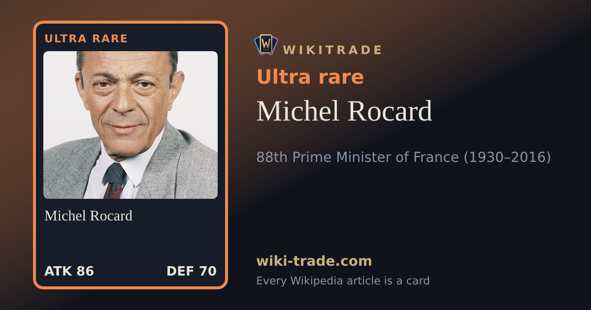 Michel Rocard — Ultra rare card