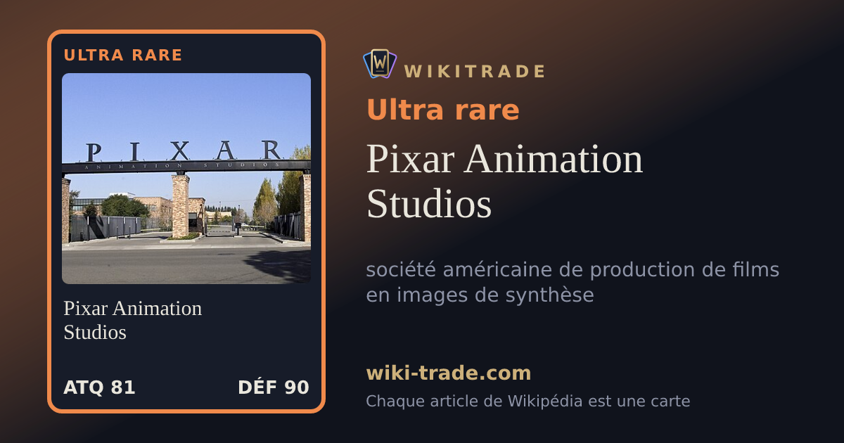 Pixar Animation Studios — carte Ultra rare