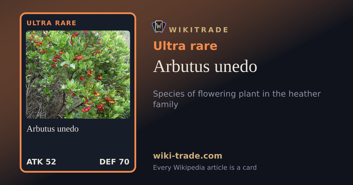 Arbutus unedo — Ultra rare card