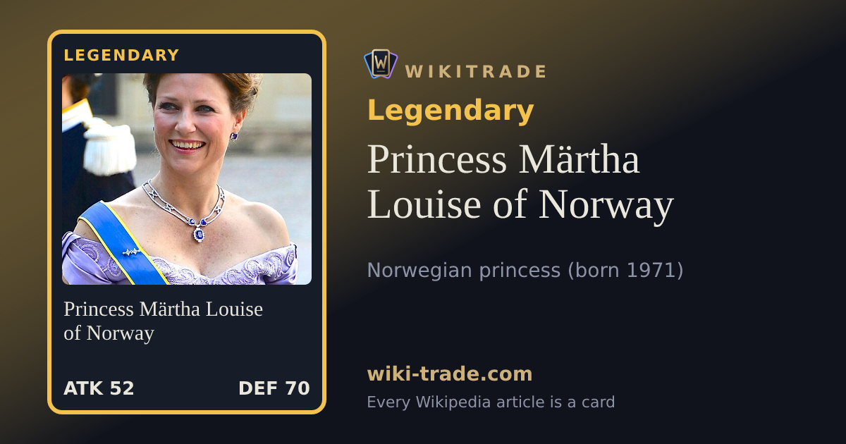 Princess Märtha Louise of Norway — Legendary card