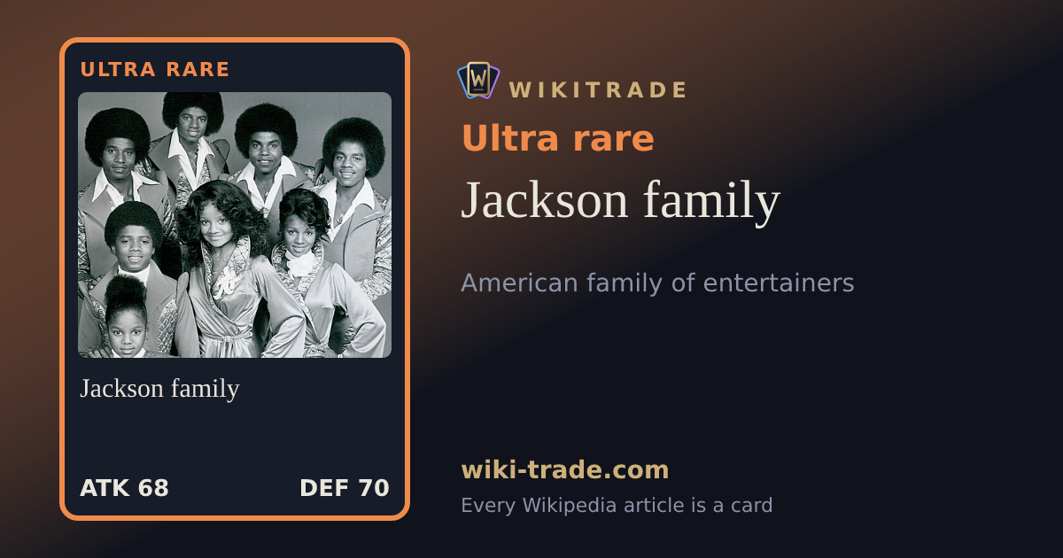 Jackson family — Ultra rare card