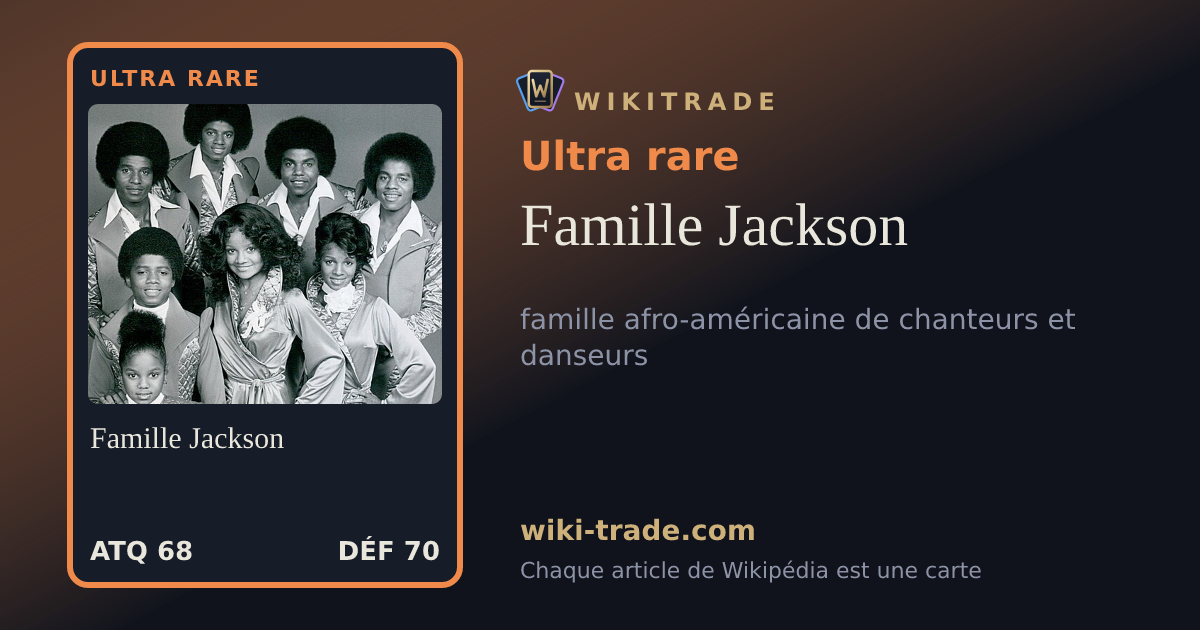 Famille Jackson — carte Ultra rare