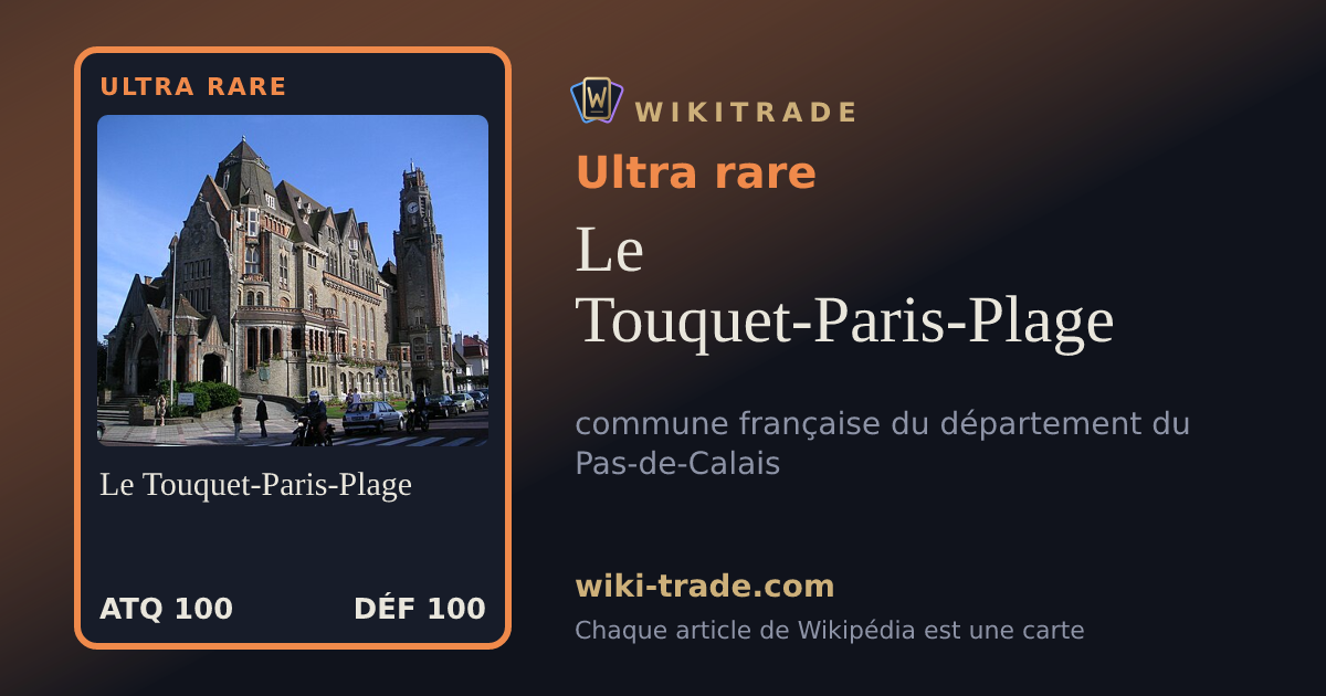 Le Touquet-Paris-Plage — carte Ultra rare