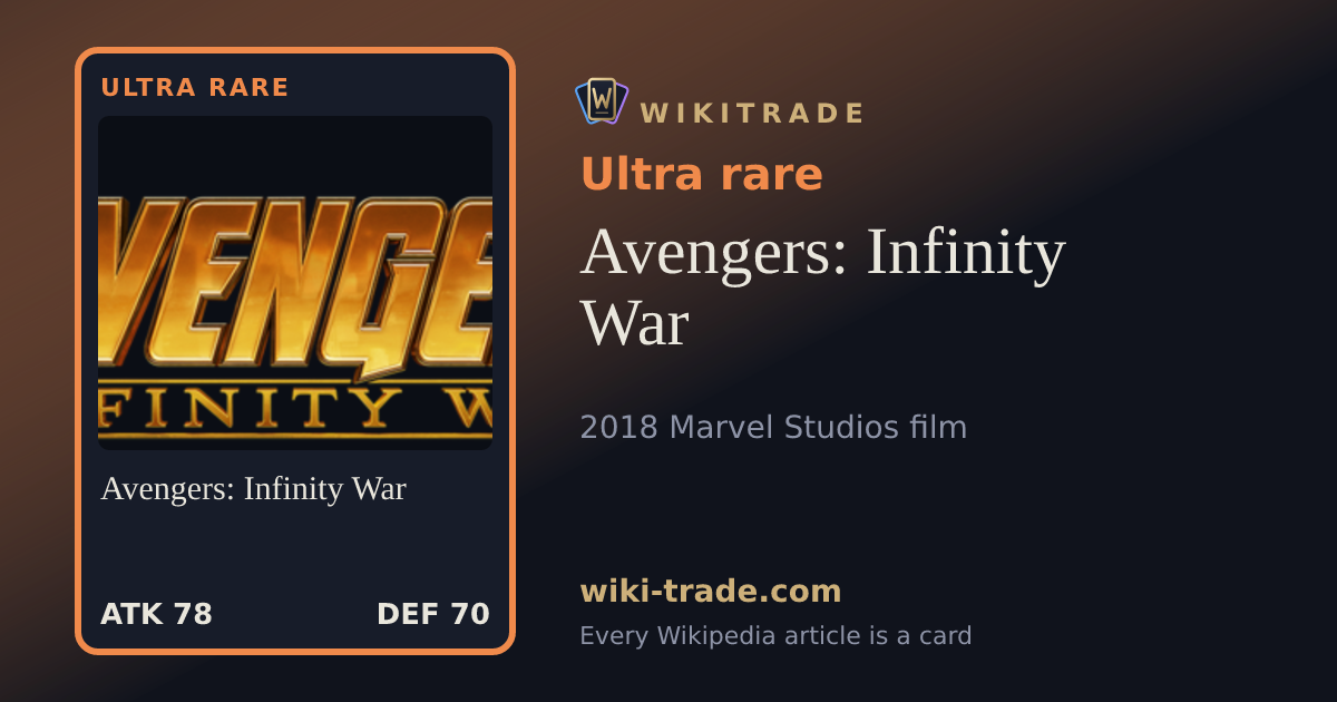 Avengers: Infinity War — Ultra rare card