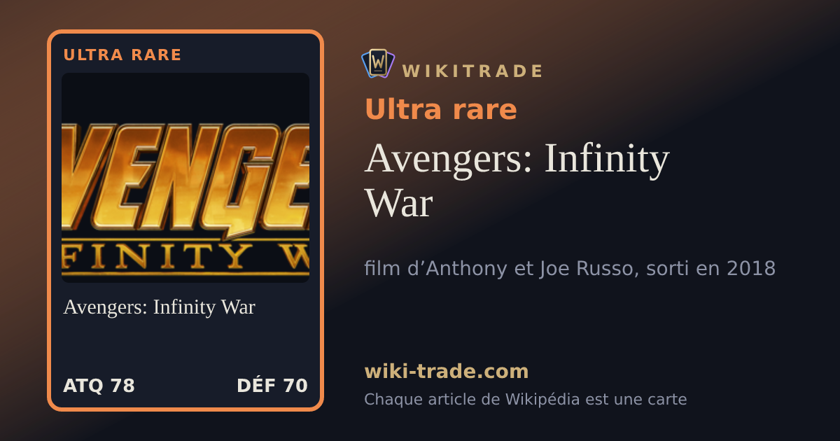 Avengers: Infinity War — carte Ultra rare