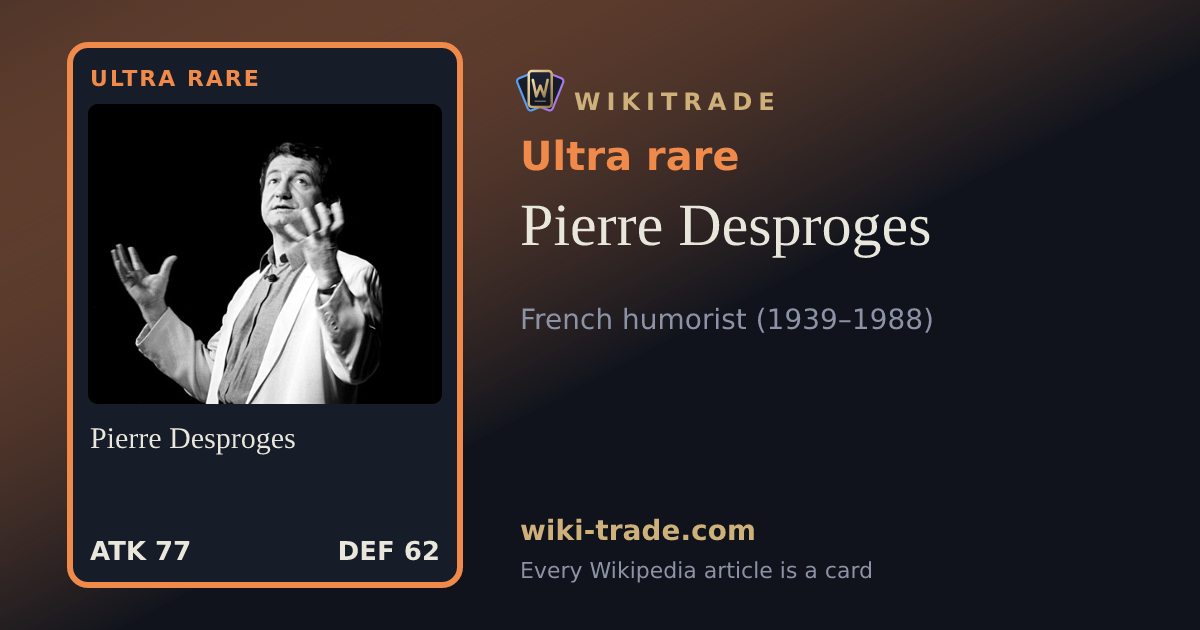 Pierre Desproges — Ultra rare card
