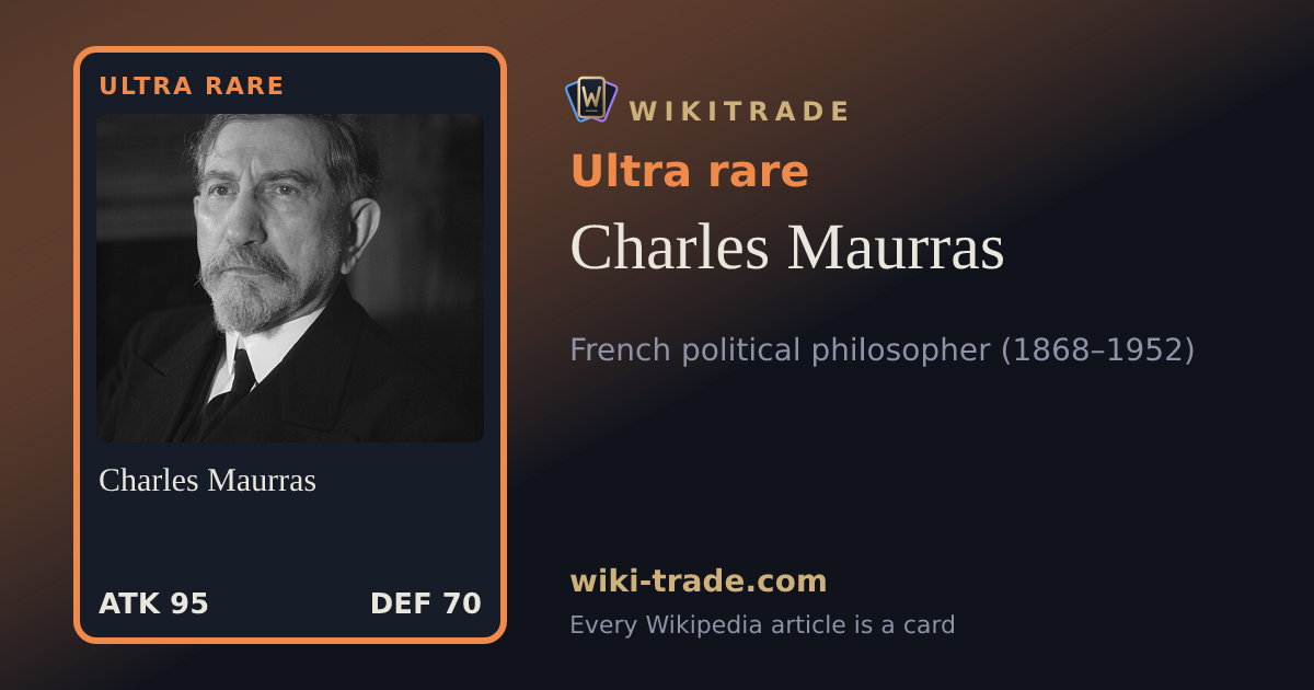 Charles Maurras — Ultra rare card