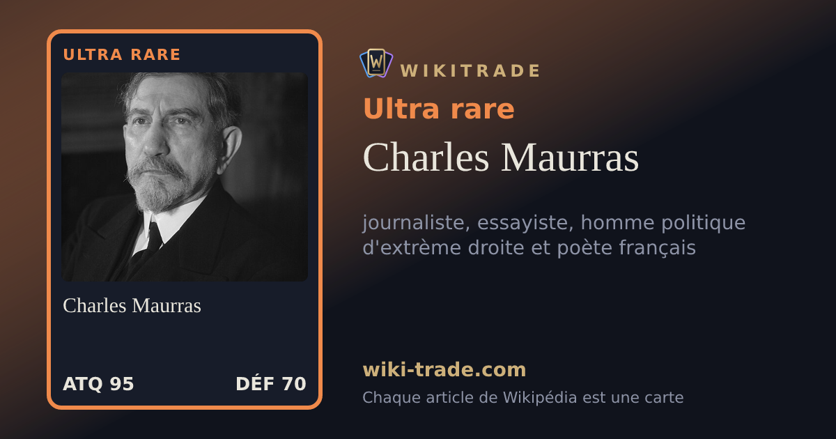 Charles Maurras — carte Ultra rare