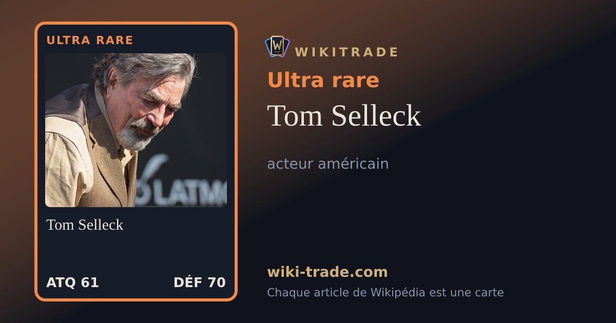 Tom Selleck — carte Ultra rare