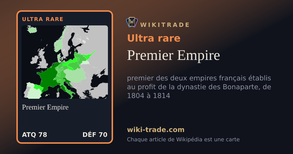 Premier Empire — carte Ultra rare
