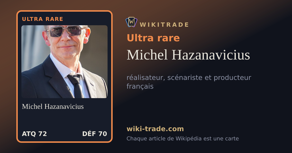 Michel Hazanavicius — carte Ultra rare