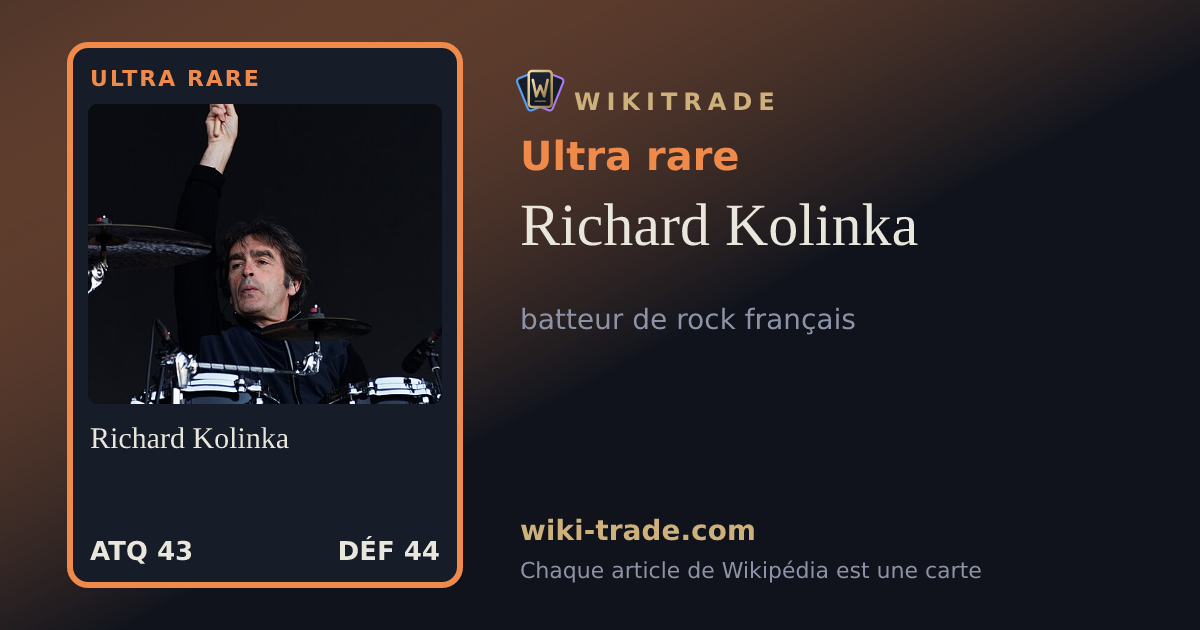 Richard Kolinka — carte Ultra rare