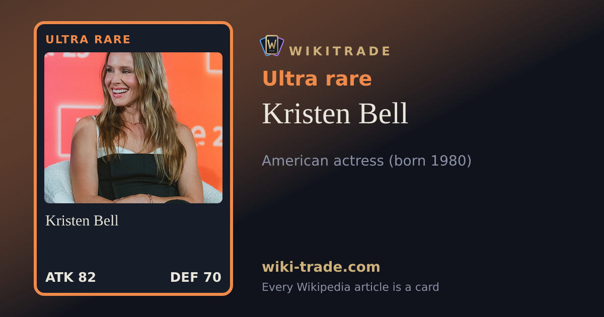 Kristen Bell — Ultra rare card