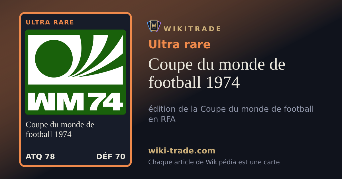 Coupe du monde de football 1974 — carte Ultra rare