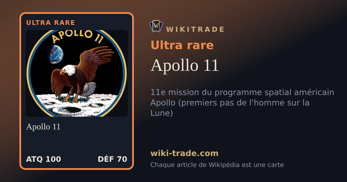 Apollo 11 — carte Ultra rare