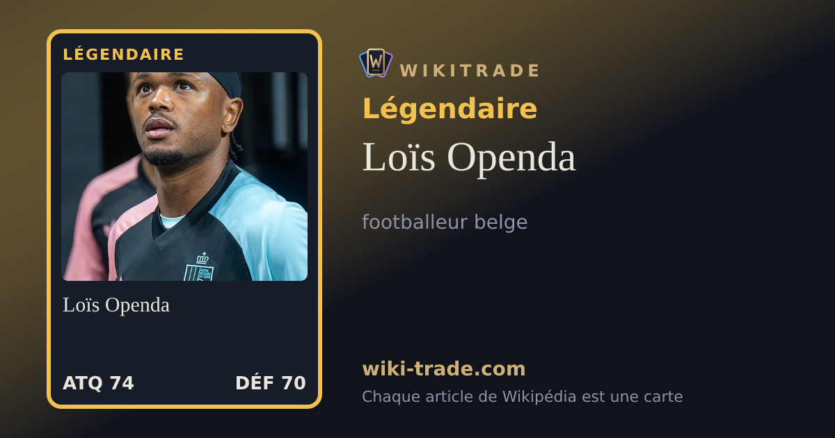 Loïs Openda — carte Légendaire