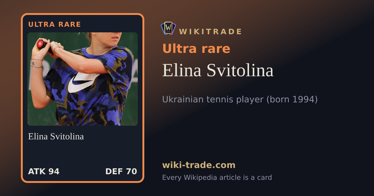 Elina Svitolina — Ultra rare card
