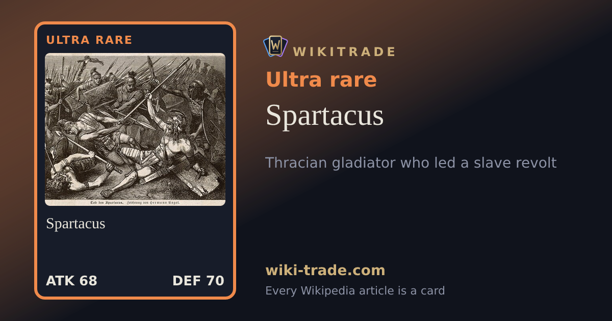 Spartacus — Ultra rare card