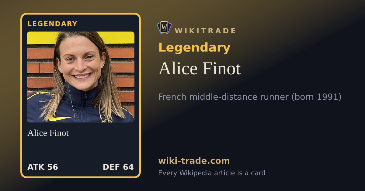 Alice Finot — Legendary card