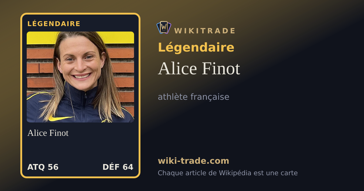 Alice Finot — carte Légendaire