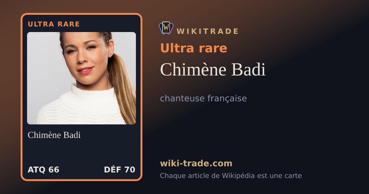 Chimène Badi — carte Ultra rare