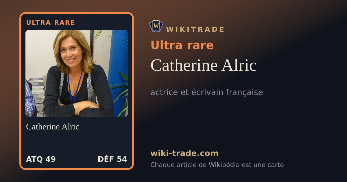 Catherine Alric — carte Ultra rare