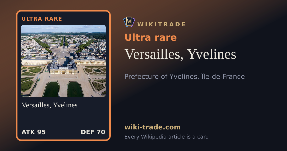 Versailles, Yvelines — Ultra rare card