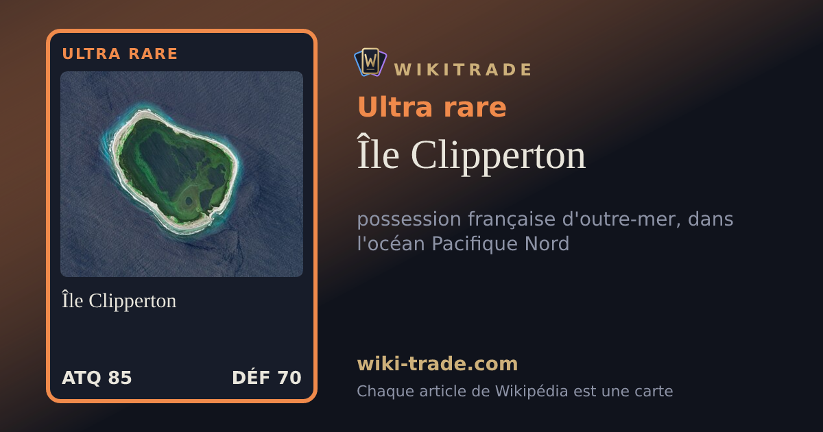 Île Clipperton — carte Ultra rare