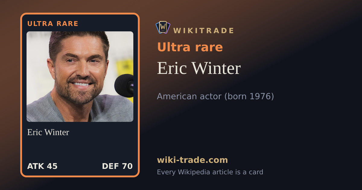 Eric Winter — Ultra rare card